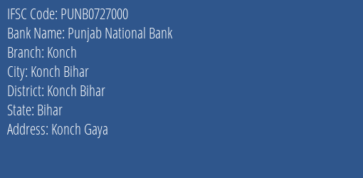 Punjab National Bank Konch Branch Konch Bihar IFSC Code PUNB0727000