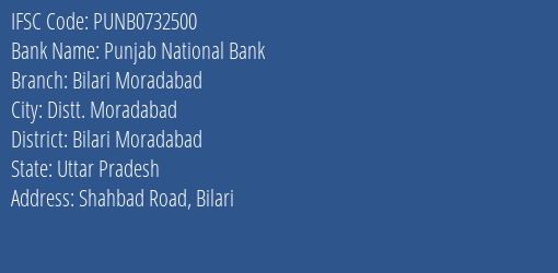 Punjab National Bank Bilari Moradabad Branch Bilari Moradabad IFSC Code PUNB0732500