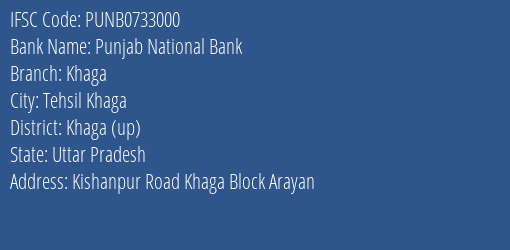 Punjab National Bank Khaga Branch Khaga Up IFSC Code PUNB0733000