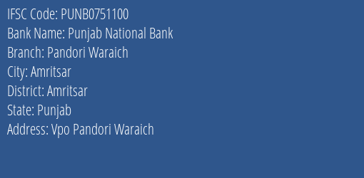 Punjab National Bank Pandori Waraich Branch IFSC Code