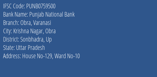 Punjab National Bank Obra Varanasi Branch Sonbhadra Up IFSC Code PUNB0759500