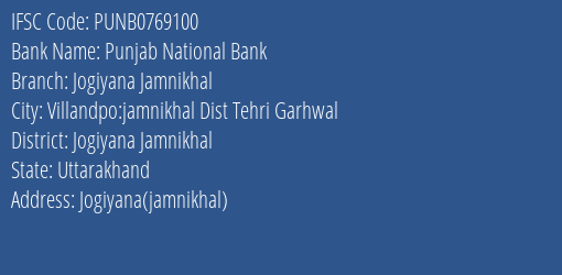 Punjab National Bank Jogiyana Jamnikhal Branch, Branch Code 769100 & IFSC Code Punb0769100