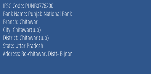 Punjab National Bank Chitawar Branch Chitawar U.p IFSC Code PUNB0776200