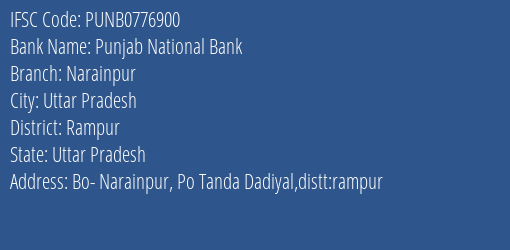 Punjab National Bank Narainpur Branch Rampur IFSC Code PUNB0776900