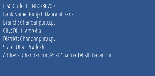 Punjab National Bank Chandanpur U.p. Branch, Branch Code 780700 & IFSC Code Punb0780700