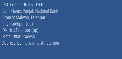 Punjab National Bank Malwan Fatehpur Branch Fatehpur Up IFSC Code PUNB0791500
