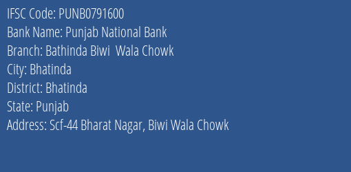 Punjab National Bank Bathinda Biwi Wala Chowk Branch Bhatinda IFSC Code PUNB0791600