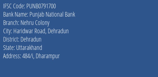 Punjab National Bank Nehru Colony Branch Dehradun IFSC Code PUNB0791700