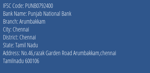 Punjab National Bank Arumbakkam Branch, Branch Code 792400 & IFSC Code Punb0792400