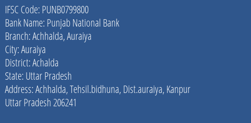 Punjab National Bank Achhalda Auraiya Branch Achalda IFSC Code PUNB0799800