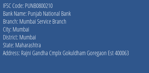 Punjab National Bank Mumbai Service Branch Branch IFSC Code