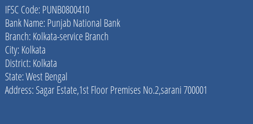 Punjab National Bank Kolkata Service Branch Branch Kolkata IFSC Code PUNB0800410