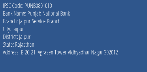 Punjab National Bank Jaipur Service Branch Branch, Branch Code 801010 & IFSC Code PUNB0801010