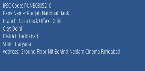 Punjab National Bank Casa Back Office Delhi Branch, Branch Code 805210 & IFSC Code PUNB0805210