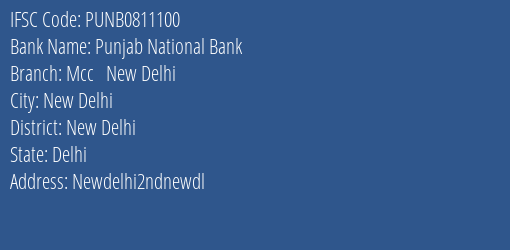 Punjab National Bank Mcc New Delhi Branch New Delhi IFSC Code PUNB0811100