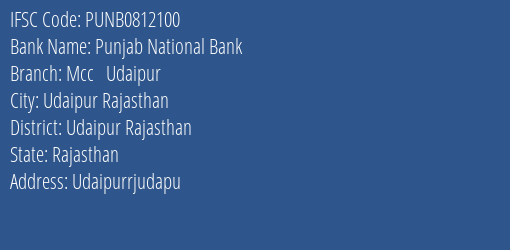 Punjab National Bank Mcc Udaipur Branch IFSC Code