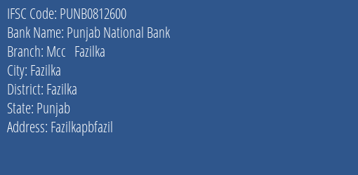 Punjab National Bank Mcc Fazilka Branch Fazilka IFSC Code PUNB0812600