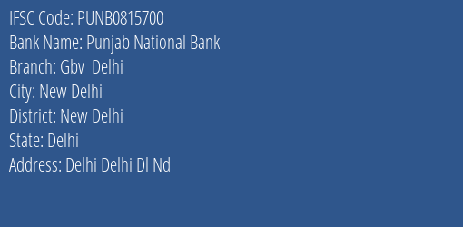 Punjab National Bank Gbv Delhi Branch IFSC Code
