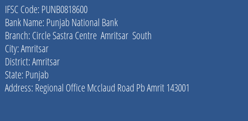 Punjab National Bank Circle Sastra Centre Amritsar South Branch IFSC Code
