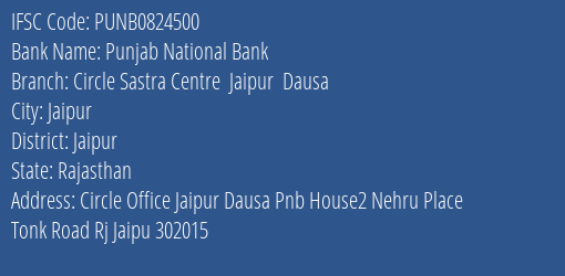 Punjab National Bank Circle Sastra Centre Jaipur Dausa Branch IFSC Code