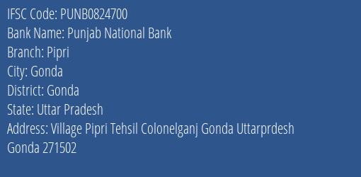 Punjab National Bank Pipri Branch Gonda IFSC Code PUNB0824700