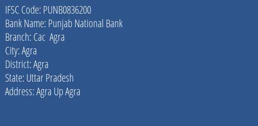 Punjab National Bank Cac Agra Branch, Branch Code 836200 & IFSC Code Punb0836200