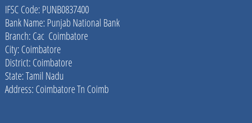 Punjab National Bank Cac Coimbatore Branch, Branch Code 837400 & IFSC Code PUNB0837400