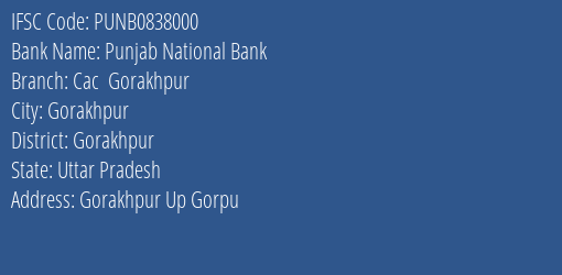 IFSC Code punb0838000 of Punjab National Bank Cac Gorakhpur Branch