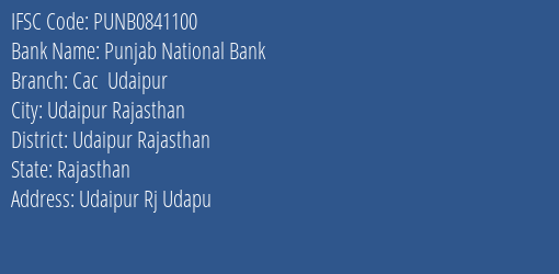 Punjab National Bank Cac Udaipur Branch IFSC Code