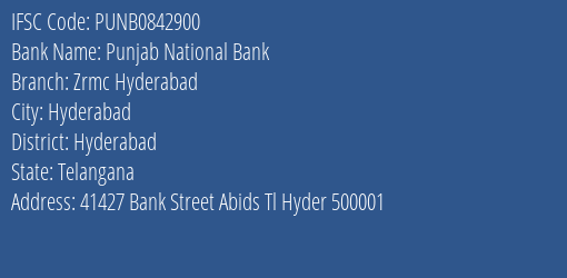 Punjab National Bank Zrmc Hyderabad Branch IFSC Code