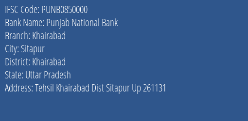 Punjab National Bank Khairabad Branch Khairabad IFSC Code PUNB0850000