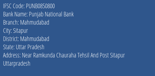 Punjab National Bank Mahmudabad Branch Mahmudabad IFSC Code PUNB0850800