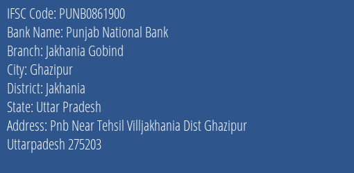 Punjab National Bank Jakhania Gobind Branch Jakhania IFSC Code PUNB0861900