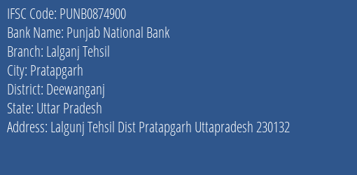 Punjab National Bank Lalganj Tehsil Branch Deewanganj IFSC Code PUNB0874900