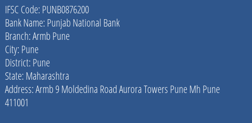 Punjab National Bank Armb Pune Branch Pune IFSC Code PUNB0876200