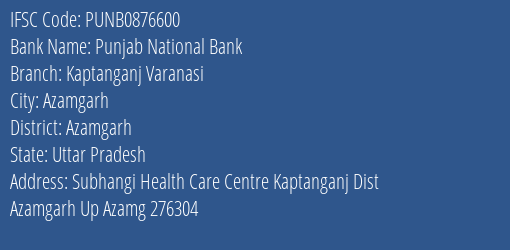 Punjab National Bank Kaptanganj Varanasi Branch Azamgarh IFSC Code PUNB0876600