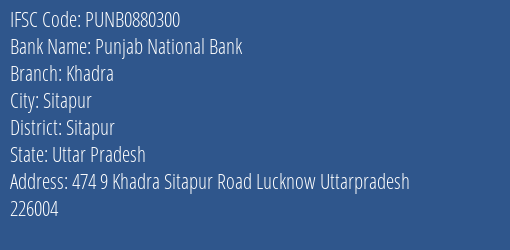 Punjab National Bank Khadra Branch Sitapur IFSC Code PUNB0880300