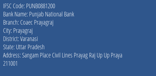 Punjab National Bank Coaec Prayagraj Branch, Branch Code 881200 & IFSC Code Punb0881200