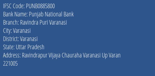 Punjab National Bank Ravindra Puri Varanasi Branch Varanasi IFSC Code PUNB0885800