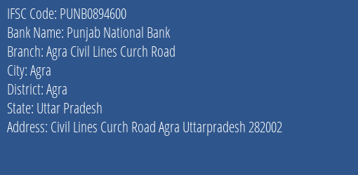 Punjab National Bank Agra Civil Lines Curch Road Branch Agra IFSC Code PUNB0894600