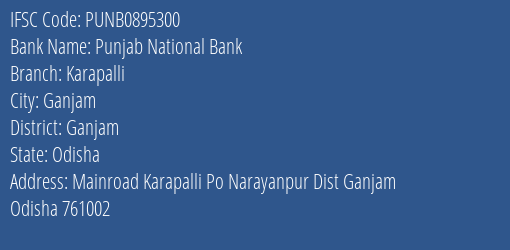 Punjab National Bank Karapalli Branch Ganjam IFSC Code PUNB0895300