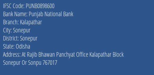 Punjab National Bank Kalapathar Branch Sonepur IFSC Code PUNB0898600