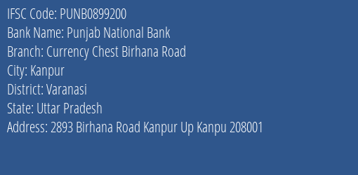 Punjab National Bank Currency Chest Birhana Road Branch Varanasi IFSC Code PUNB0899200