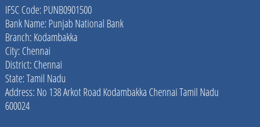 Punjab National Bank Kodambakka Branch, Branch Code 901500 & IFSC Code PUNB0901500