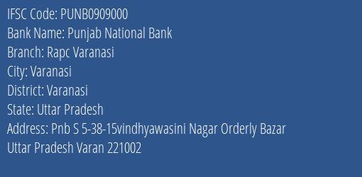 Punjab National Bank Rapc Varanasi Branch, Branch Code 909000 & IFSC Code Punb0909000