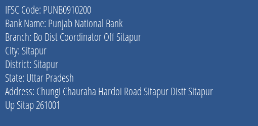 Punjab National Bank Bo Dist Coordinator Off Sitapur Branch Sitapur IFSC Code PUNB0910200