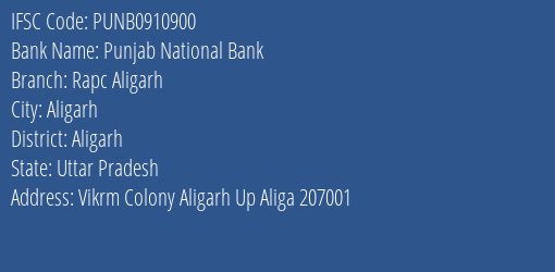 Punjab National Bank Rapc Aligarh Branch Aligarh IFSC Code PUNB0910900