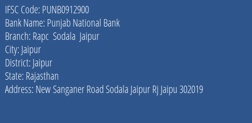 Punjab National Bank Rapc Sodala Jaipur Branch, Branch Code 912900 & IFSC Code PUNB0912900