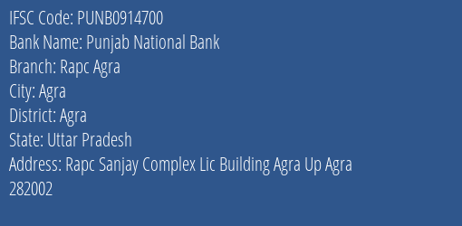 Punjab National Bank Rapc Agra Branch, Branch Code 914700 & IFSC Code Punb0914700