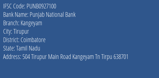 Punjab National Bank Kangeyam Branch, Branch Code 927100 & IFSC Code PUNB0927100